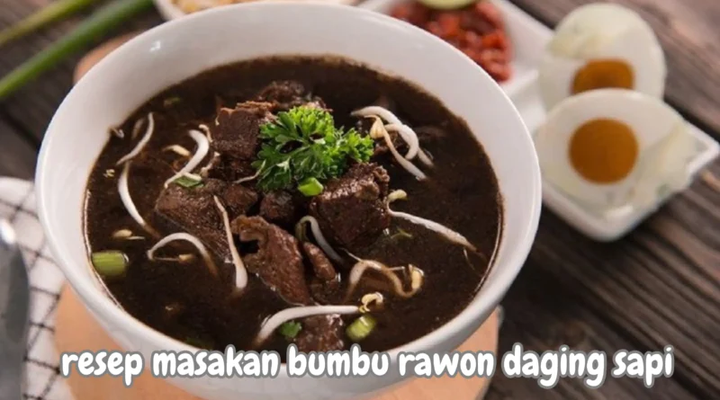 resep masakan bumbu rawon